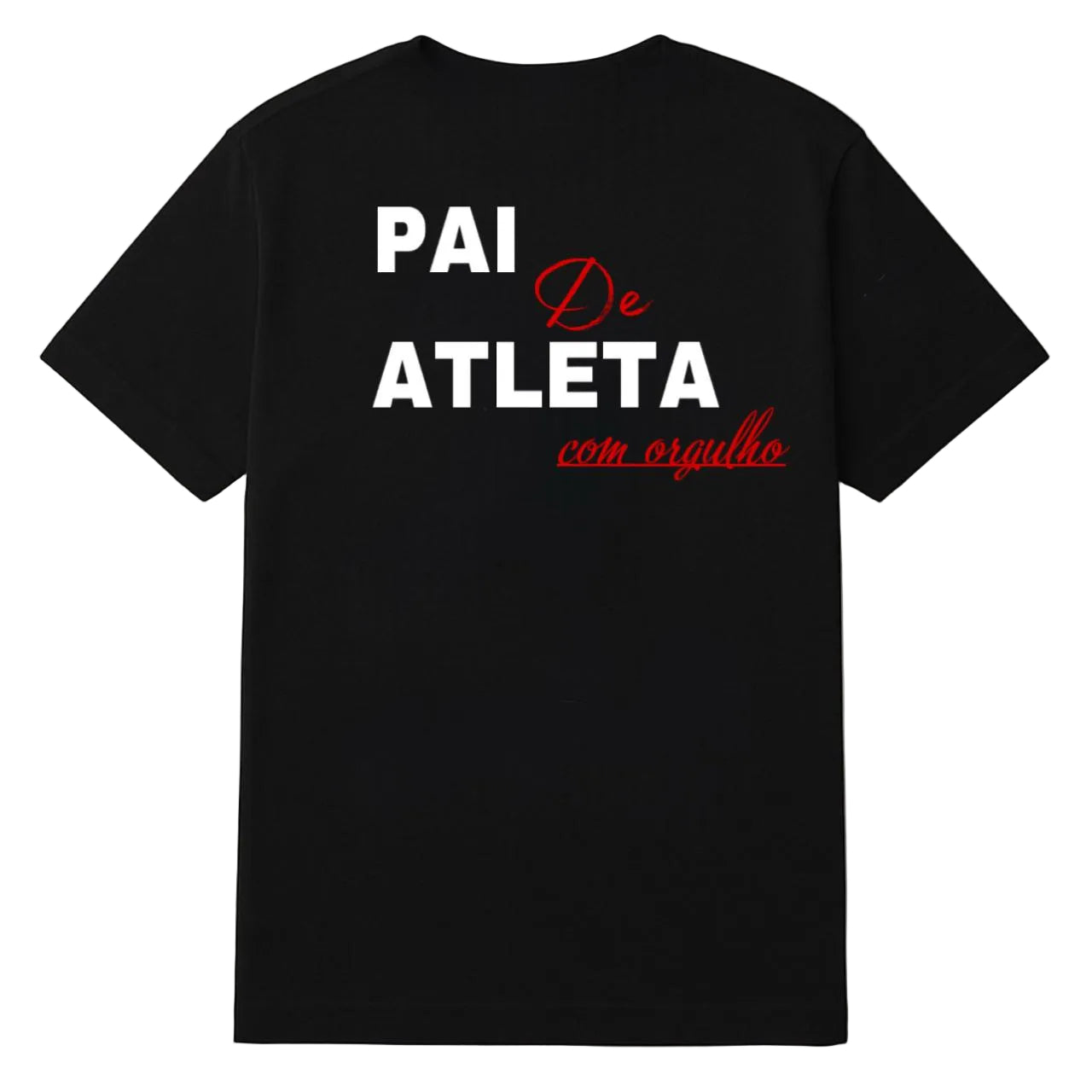Camiseta Pai de Atleta